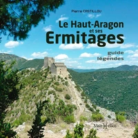 Le Haut-Aragon et ses ermitages