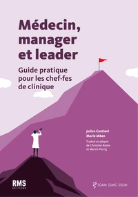 Médecin, manager et leader
