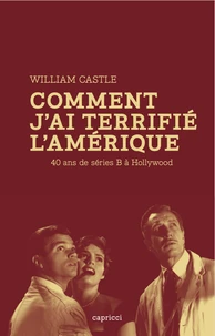 Comment j'ai terrifié l'Amérique
