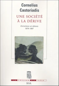 Une société à la dérive