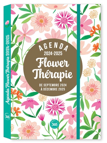 Agenda Flower thérapie, sept. 2024- déc. 2025, 16 mois, pocket relié