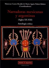 Narradoras mexicanas y argentinas (Siglos XX-XXI)