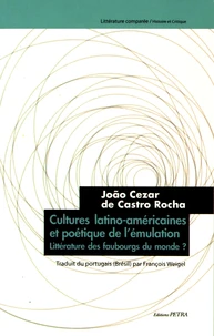 Cultures latino-américaines et poétique de l'émulation