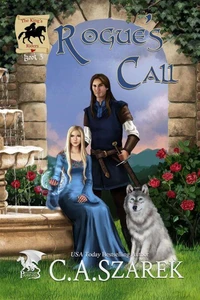 Rogue's Call (King's Riders Book Three)