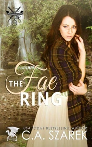 The Fae Ring (Highland Secrets Trilogy Book Two)