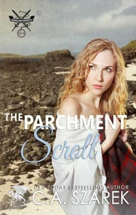 The Parchment Scroll (Highland Secrets Trilogy Book 3)