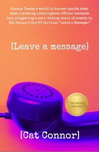  Cat Connor - [Leave a message] - Veronica Tracey Spy/PI Series, #3.
