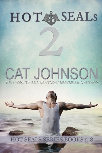  Cat Johnson - Hot SEALs Volume 2 (Books 5-8) - Hot SEALs.