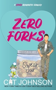  Cat Johnson - Zero Forks - Smalltown Secrets, #4.
