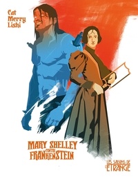 Cat Merry Lishi - Mary Shelley contre Frankenstein.