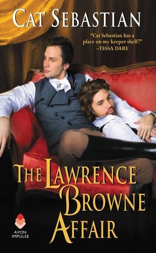 Cat Sebastian - The Lawrence Browne Affair.