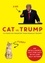 Cat vs Trump. An intelligence test for cats with low self-esteem
