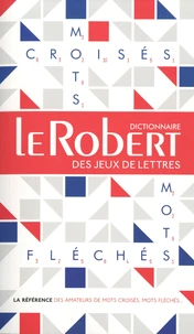 Dictionnaire des mots croisés & mots fléchés