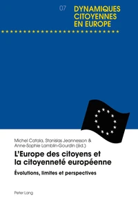 L'Europe des citoyens et la citoyenneté européenne