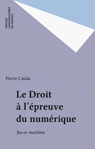 Le droit à l'épreuve du numérique