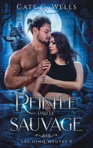Rejetée par le sauvage