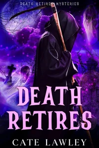 Death Retires