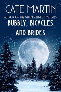  Cate Martin - Bubbly, Bicycles and Brides.