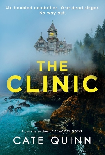 The Clinic. The compulsive new thriller from the critically acclaimed author of Black Widows