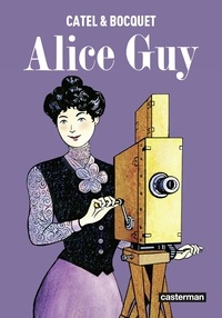 Téléchargement Kindle ebook store Alice Guy par Catel Muller, Jean-Louis Bocquet 9782203274228 PDF