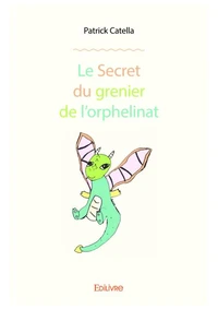 Le secret du grenier de l'orphelinat