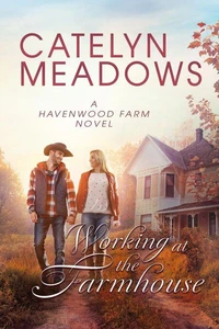 Working at the Farmhouse