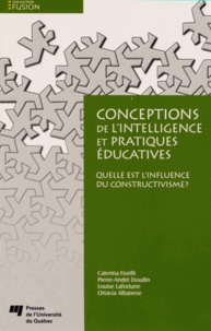 Caterina Fiorilli et Pierre-André Doudin - Conceptions de l'intelligence et pratiques éducatives.