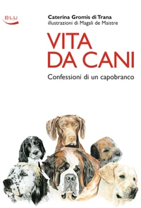 Vita Da Cani