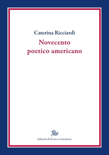 Caterina Ricciardi - Novecento poetico americano.