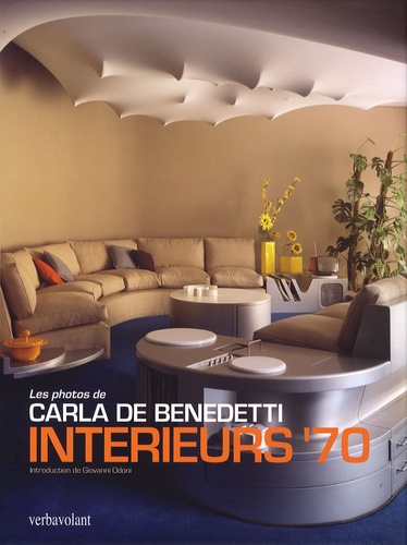 Caterina Romaniello - Intérieurs '70 - Les photos de Carla De Benedetti.