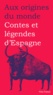 Caterina Valriu - Contes et légendes d'Espagne.