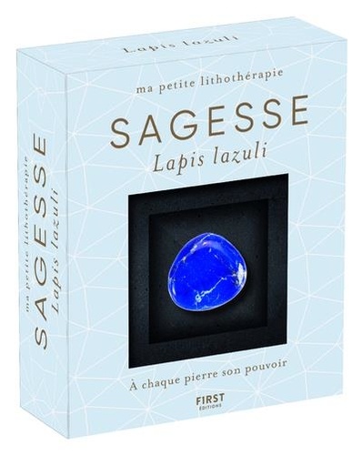 Sagesse. Lapis-lazuli. Avec 1 livret de 48 pages et 1 lapis-lazuli