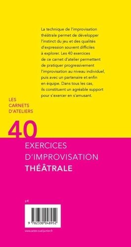 40 exercices d'improvisation théâtrale