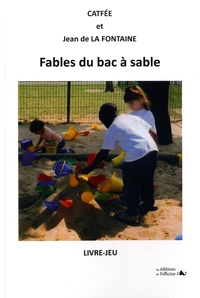 Fables du bac à sable