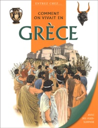 Cath Senker - Comment On Vivait En Grece.