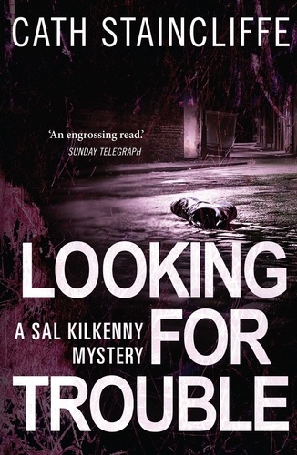 Looking For Trouble. Sal Kilkenny #1