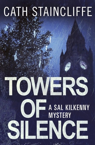 Towers of Silence. Sal Kilkenny #5