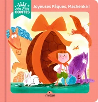 Joyeuses Pâques, Machenka !