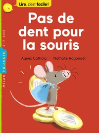 Pas de dent pour la souris