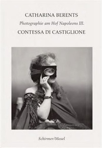 Catharina Berents - Contessa di Castiglione.