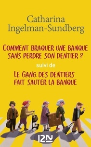 Catharina Ingelman-Sundberg et Hélène Hervieu - PDT VIRTUELFNO  : Pack Ingelman : Le gang des dentiers - Tome 1 & 2.