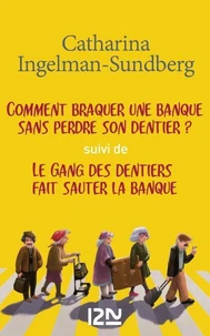 Pack Ingelman - Le gang des dentiers - tome 1 &amp; 2