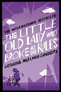 Catharina Ingelman-Sundberg - The little old Lady who broke all the Rules.