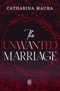 The Unwanted Marriage