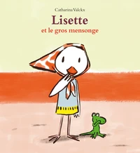 Lisette et le gros mensonge