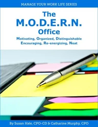 The M.O.D.E.R.N Office: Motivating, Organized, Distinguishable, Encouraging, Re-Energizing, Neat