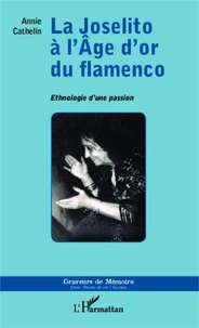 La Joselito à l'âge d'or du flamenco