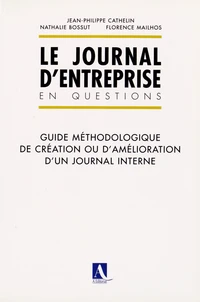 Le journal d'entreprise en questions