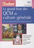 Catherina Catsaros - Le grand livre des QCM de culture générale - Tome 2.