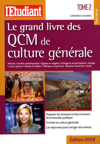 Catherina Catsaros - Le grand livre des QCM de culture générale - Tome 2.